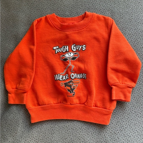 Baseball Baltimore Orioles MLB Tough Guys Wear Orange Kids Sweatshirt 2T MD - Picture 1 of 4